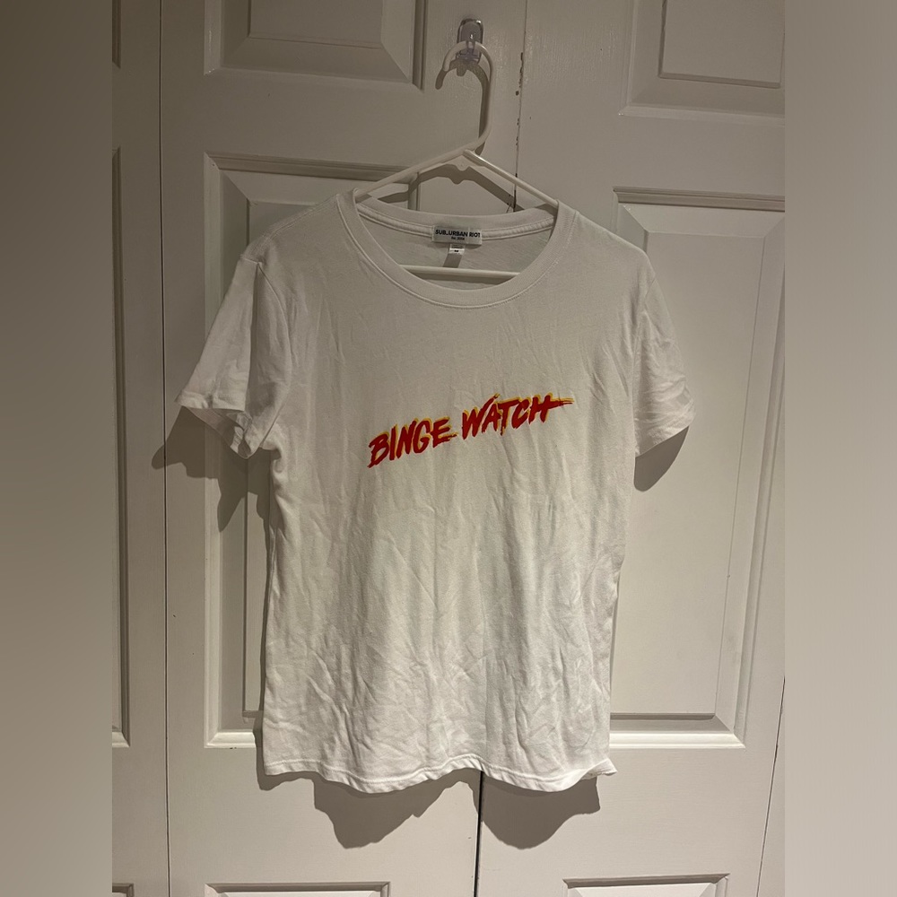 white binge watch tee shirt - never worn or touched